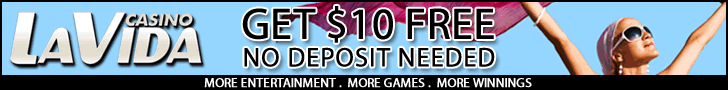 Get $10.00 Free at Casino La Vida - Click Here to Claim