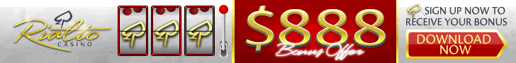 Rialto Casino are offering all new players a welcome sign up bonus of $ 888